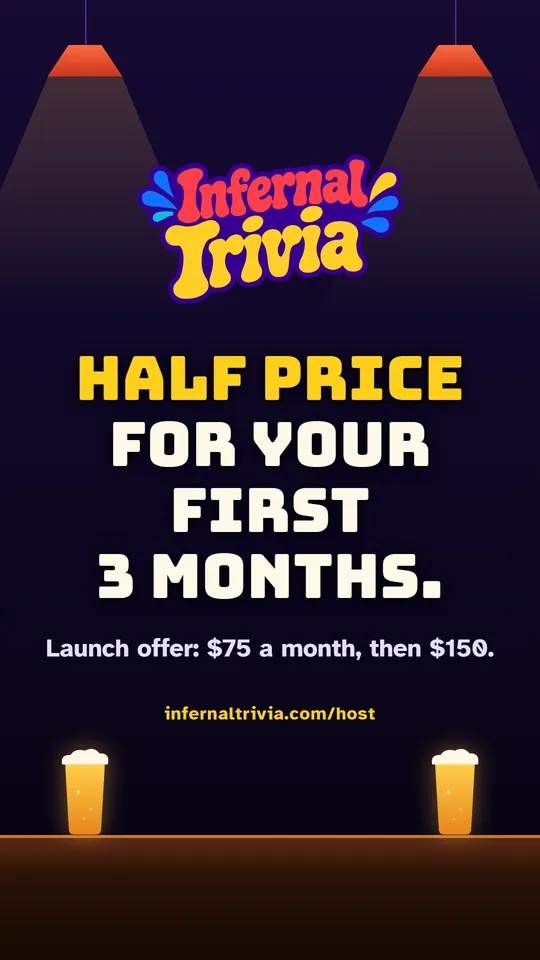Infernal Trivia Host — Half price for your first 3 months. infernaltrivia.com/host