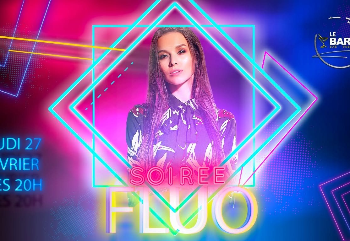 Affiche : Soirée Fluo