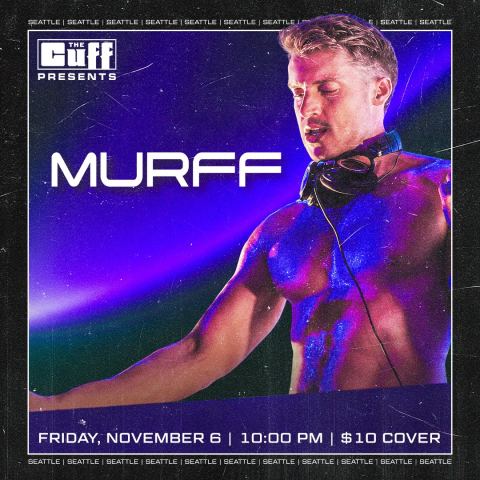 Poster: Cuff Presents: Murff, The Cuff Complex, Nov 7