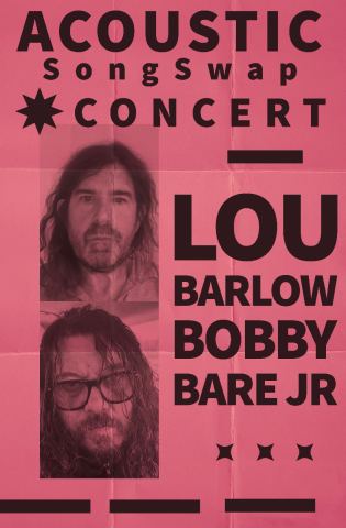 Poster: Lou Barlow and Bobby Bare Jr Acoustic Song Swap (with Hoist The King), Chickie Wah Wah, Nov 9
