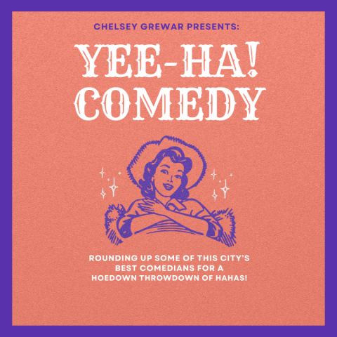 Poster: Yee-Ha! Comedy, Comedy Bar (Bloor), Nov 6