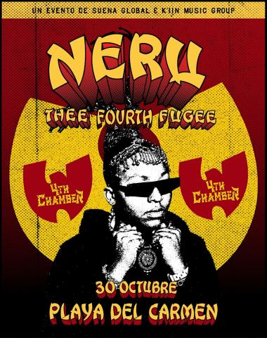Cartel: Neru Thee Fourth Fugee en Playa del Carmen, Contracultura, 30 oct