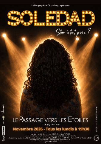 Affiche : Soledad, Théâtre du Passage Vers les Etoiles, 2 nov.