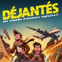 Poster: Déjantés