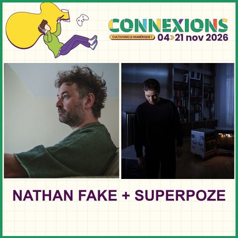 Affiche : NATHAN FAKE – SUPERPOZE, La Cooperative de Mai, 11 nov.