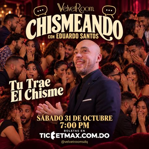 Cartel: Chismeando con Eduardo Santos, Velvet Room, 31 oct