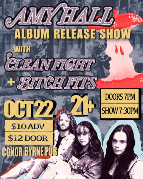 Poster: Amy Hall (Album Release) + Clean Fight + Bitch Fits