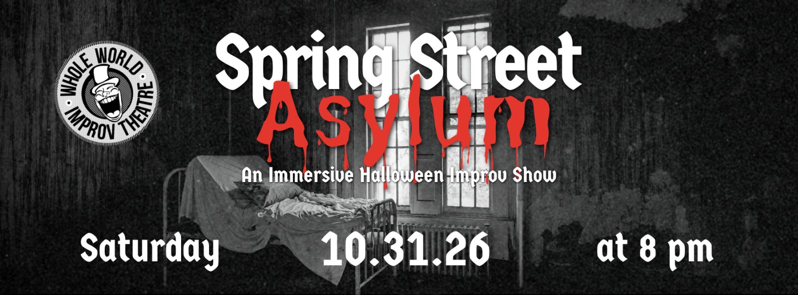 Poster: Spring Street Asylum
