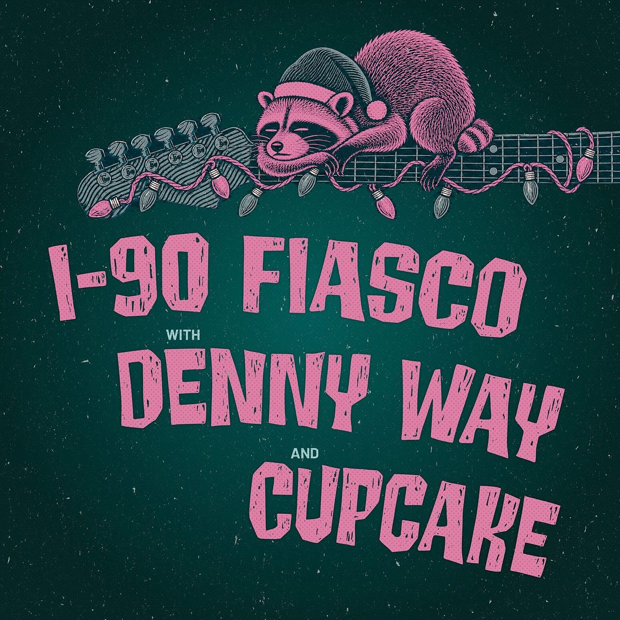 Poster: I-90 Fiasco with Denny Way, Cupcake