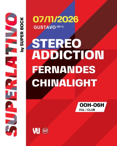 Cartaz: SUPERLATIVO by Super Bock: Gustavo⁽⁵⁰⁻¹⁾ — village underground lisboa, Village Underground Lisboa, 7/11