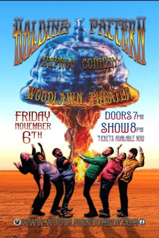 Poster: Holding Pattern Improv, Woodlawn Comedy, Nov 6