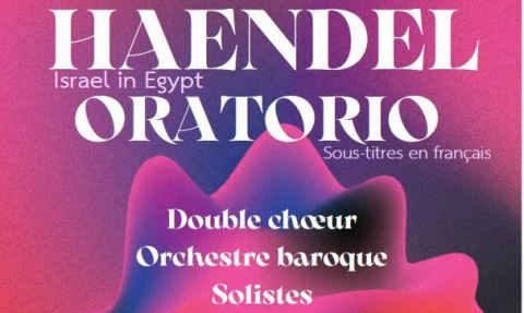 Affiche : HAENDEL - Israel in Egypt, Eglise St-Yves, 14 nov.