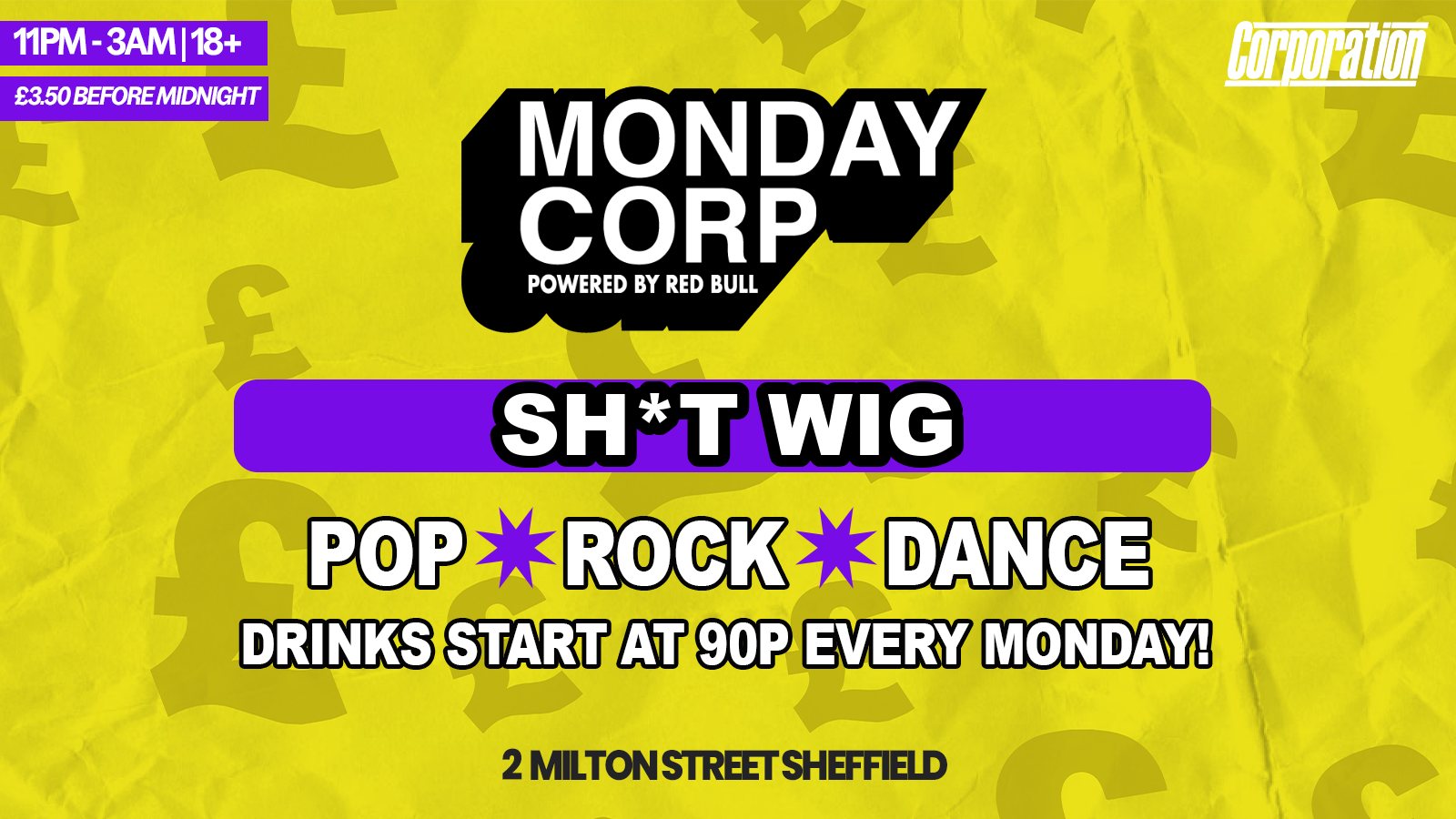 Poster: SH*T WIG | MONDAY CORP