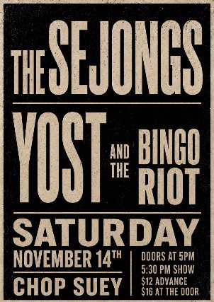 Poster: The Sejongs, Yost, Bingo Riot