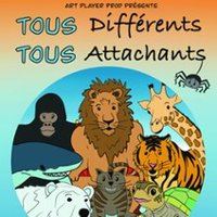 Poster: Tous Différents, Tous Attachants, Théâtre à l'Ouest, Oct 27