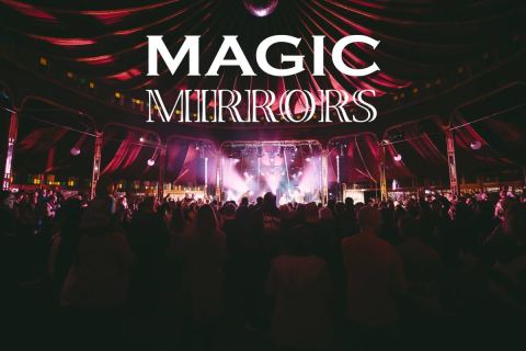 Magic Mirrors