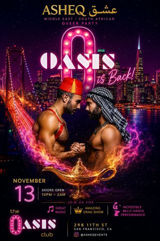 Poster: ASHEQ - The Middle East/North African LGBTQ+ Dance Party, Oasis, Nov 13