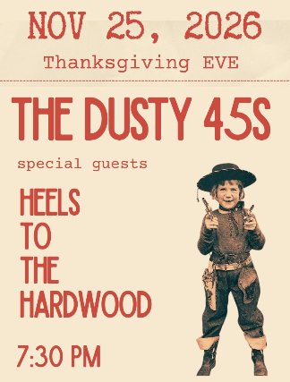 Poster: Dusty 45s w/ Heels to the Hardwood