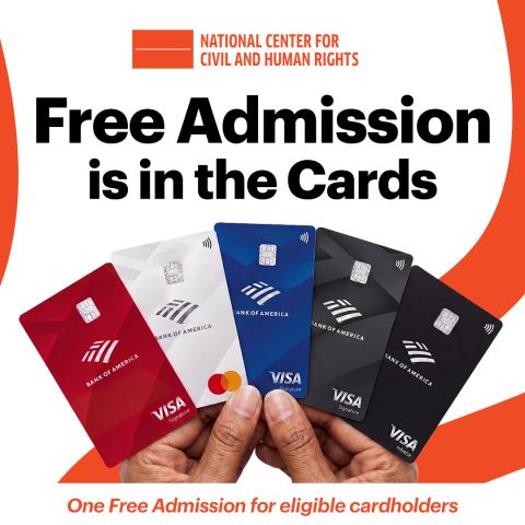 Poster: Bank of America: Museums on Us, National Center for Civil and Human Rights, Nov 7
