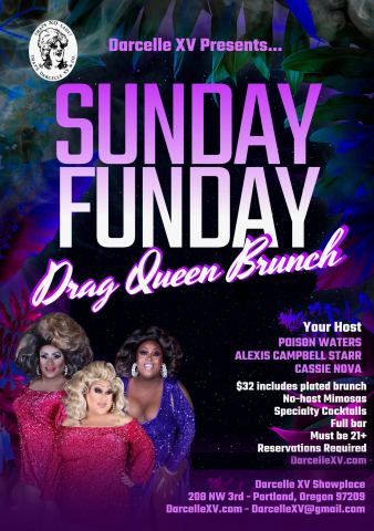 Poster: Sunday Funday Drag Brunch🥂, Darcelle XV, Nov 8