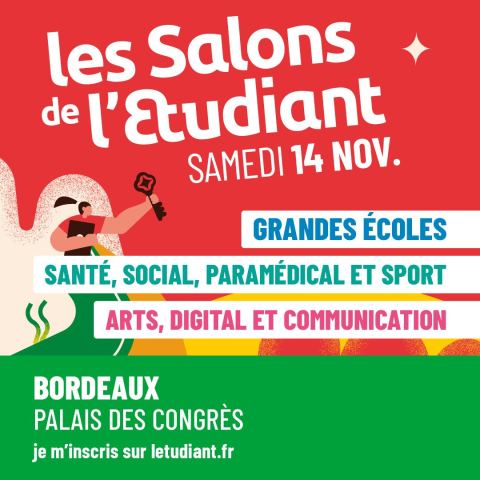 Affiche : Salon de l’Étudiant : Grandes écoles, santé, social, arts, sport et digital, Palais des congrès, 14 nov.
