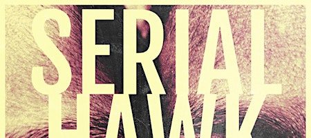 Poster: Serial Hawk