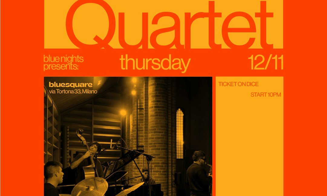 Locandina: Blue Nights pres. Nomads Quartet *live*