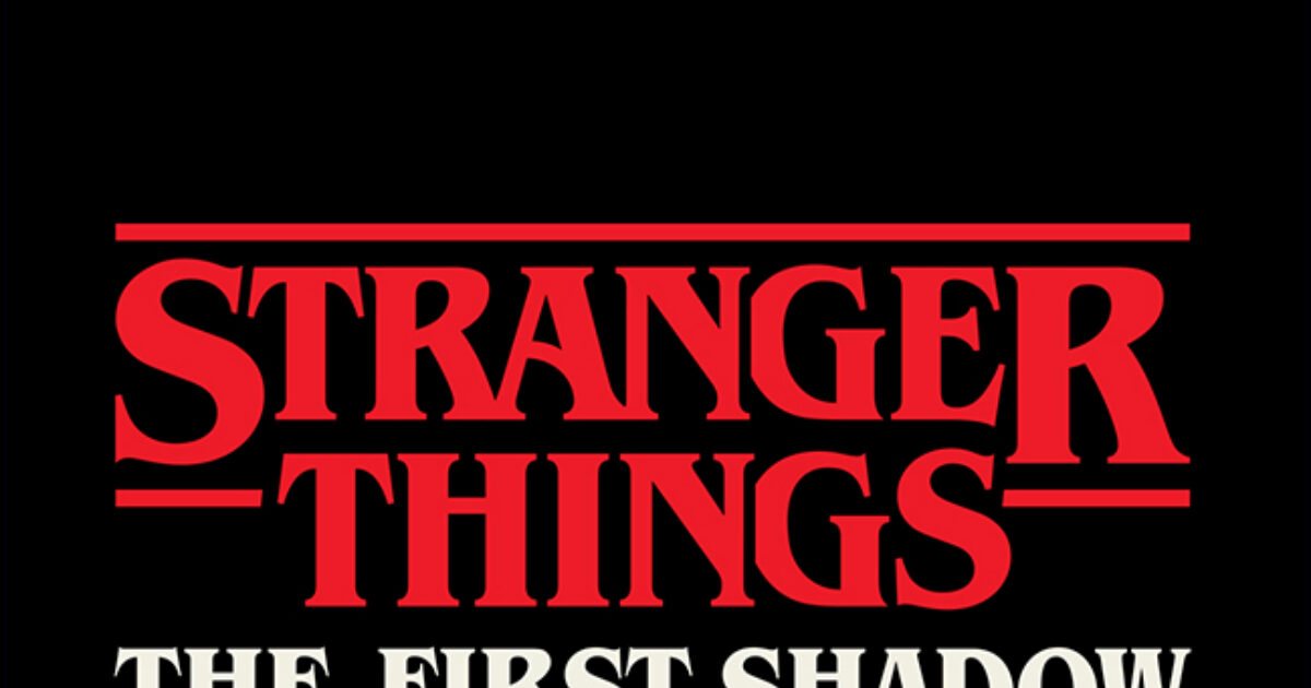 Poster: Stranger Things: The First Shadow