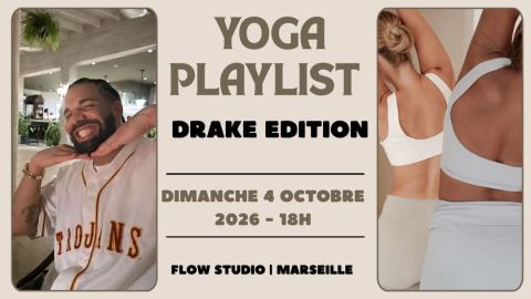Poster: YOGA PLAYLIST | DRAKE ÉDITION 🎶🧘🏽‍♀️, Lieu, Nov 8