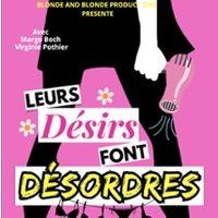 Affiche : Leurs Désirs Font Désordres, Théâtre à l’Ouest, 29 oct.