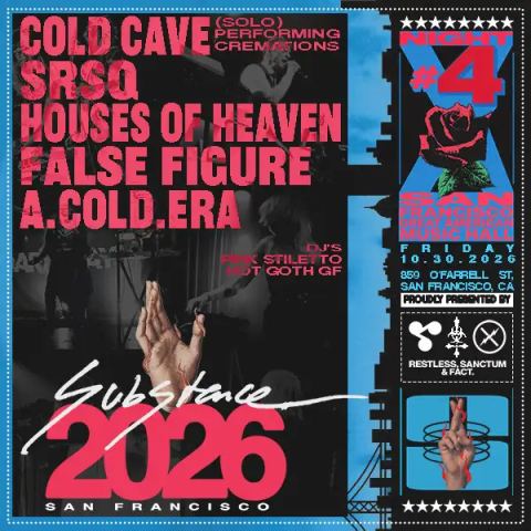Poster: Cold Cave (solo), SRSQ, Great American Music Hall, Oct 30