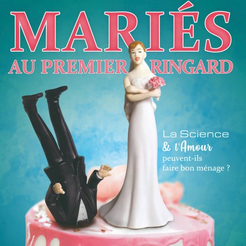 Affiche : Mariés au premier ringard