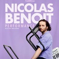 Affiche : Nicolas Benoit - Performance