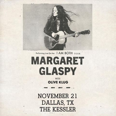 Poster: Margaret Glaspy: The I Am Both Tour, The Kessler Theater, Nov 21