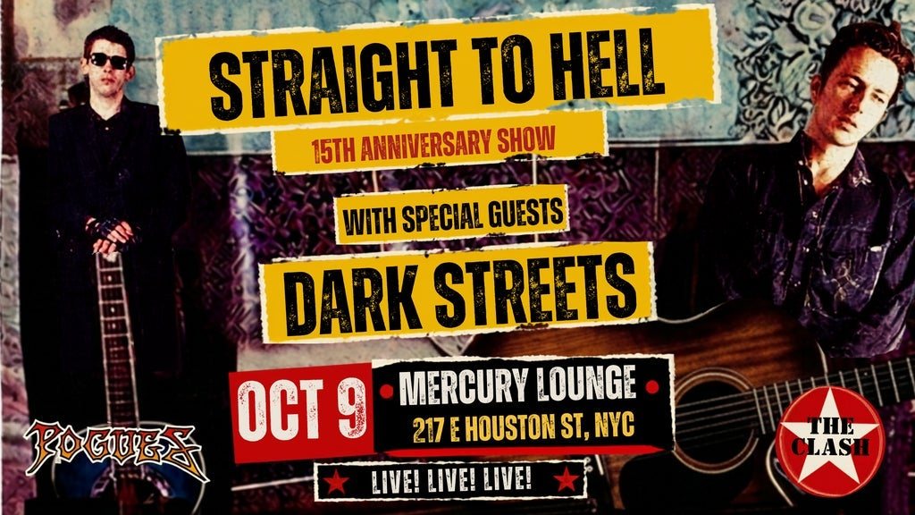 Poster: Dark Streets & Straight To Hell – “Pogues vs Clash”