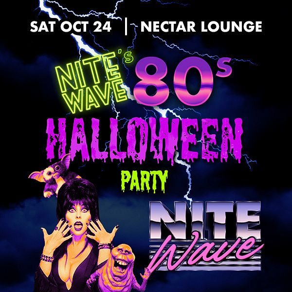 Poster: Nite Wave's 80s Halloween Party!!