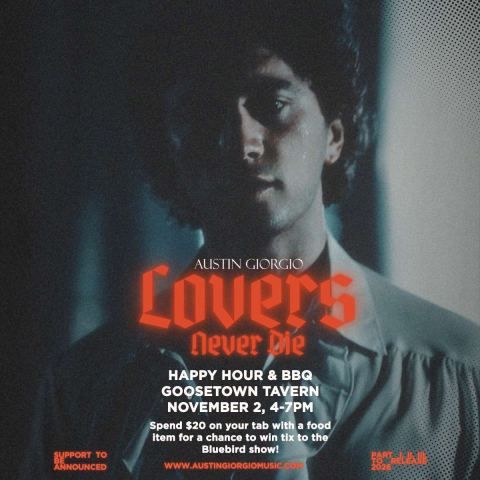 Poster: Austin Giorgio Happy Hour & BBQ (4-7PM), Goosetown Tavern, Nov 2