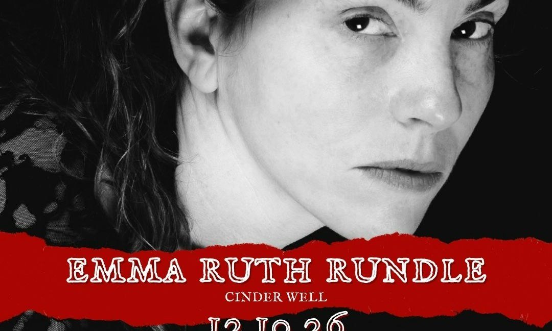 Poster: Emma Ruth Rundle, Cinder Well
