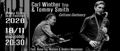Cartel: Tommy Smith & Carl Winther Trio, Jimmy Glass Jazz Bar, 18 nov