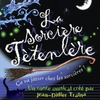 Affiche : La Sorcière Têtenlère