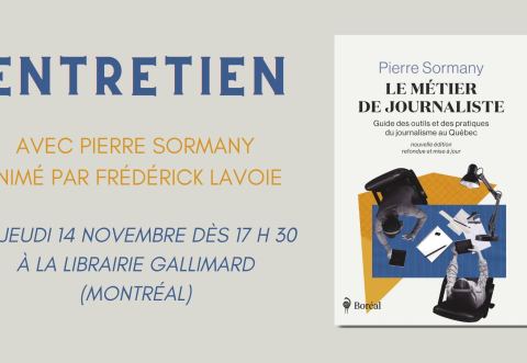Poster: Entretien avec Pierre Sormany animé par Frédérick Lavoie, Librairie Gallimard, Nov 14