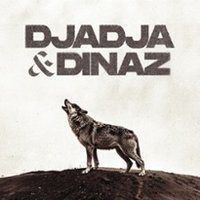 Affiche : Djadja & Dinaz