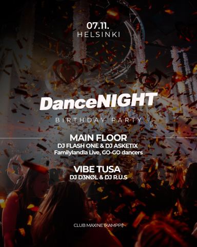 Juliste: DanceNight BIRTHDAY PARTY@Maxine 7.11 Saturday, Maxine, 7.11.