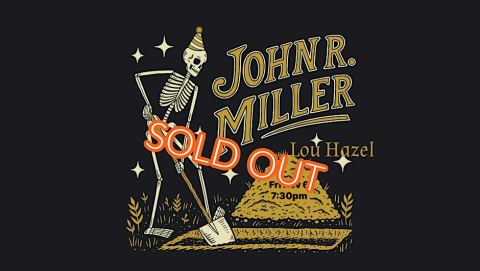 Poster: John R. Miller with Lou Hazel, The Evening Muse, Nov 6