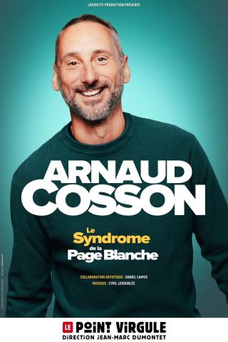 Poster: ARNAUD COSSON dans LE SYNDROME DE LA PAGE BLANCHE, Le Point Virgule, Nov 1