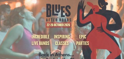 Αφίσα: Blues After Hours 2026 | Blues Dance Festival | Athens, Greece, Stomping Ground - Μαθήματα Swing & Blues χορού, 22 Οκτ
