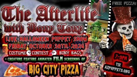 Poster: The Afterlife with Bony Tony, Great Arizona Puppet Theater, Oct 30