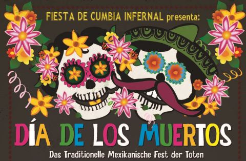 Poster: Día de los Muertos, Muffatwerk, Oct 31