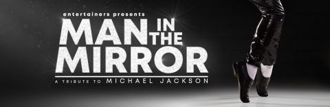 Poster: Man In The Mirror - A Tribute To Michael Jackson, Pavilion Theatre, Nov 11