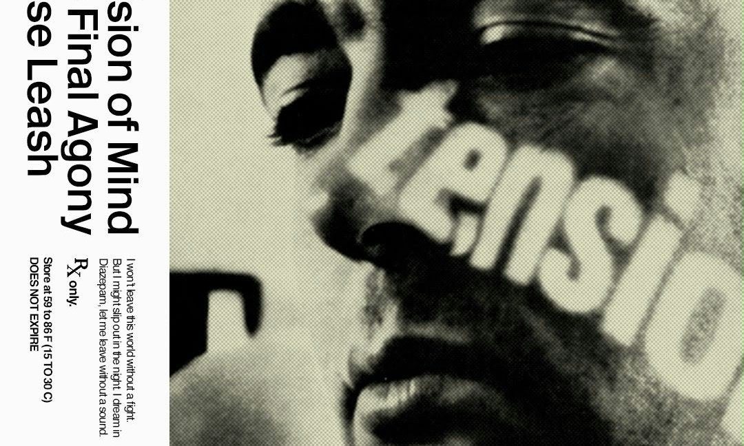 Poster: High Vis, Division of Mind, The Final Agony, Loose Leash